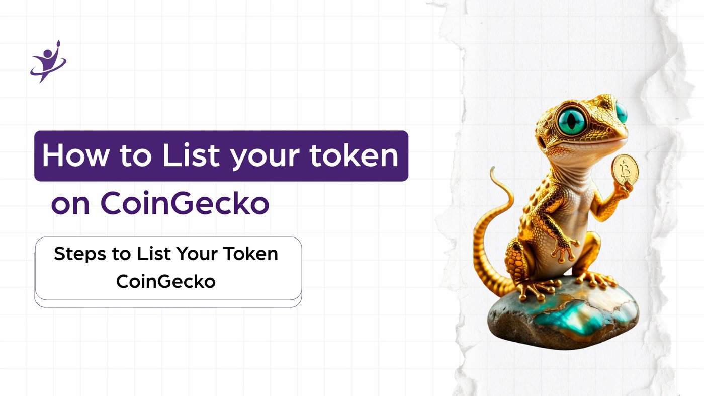 How to List Your Token on CoinGecko: The Complete Guide