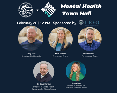 Silicon Slopes & Promise2Live Mental Health Town Hall