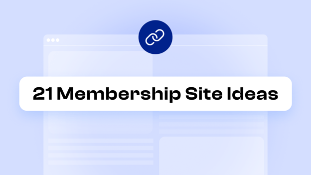 membership site ideas