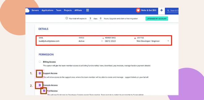 A dashboard showing user details email status member since date and job title Support Access and Console Access permissions are checked highlighted with numbers 1 and 2 in orange boxes