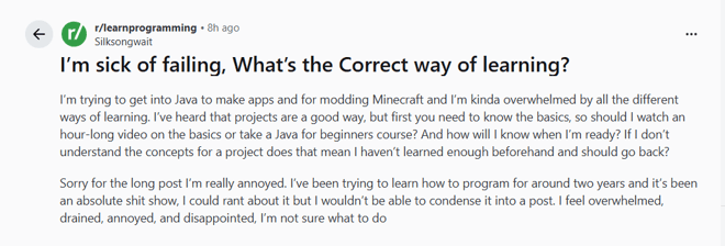 image | BuddyBoss A Reddit post from rlearnprogramming titled Im sick of failing Whats the Correct way of learning describes the users struggles with learning Java feeling overwhelmed drained and unsure how to proceed