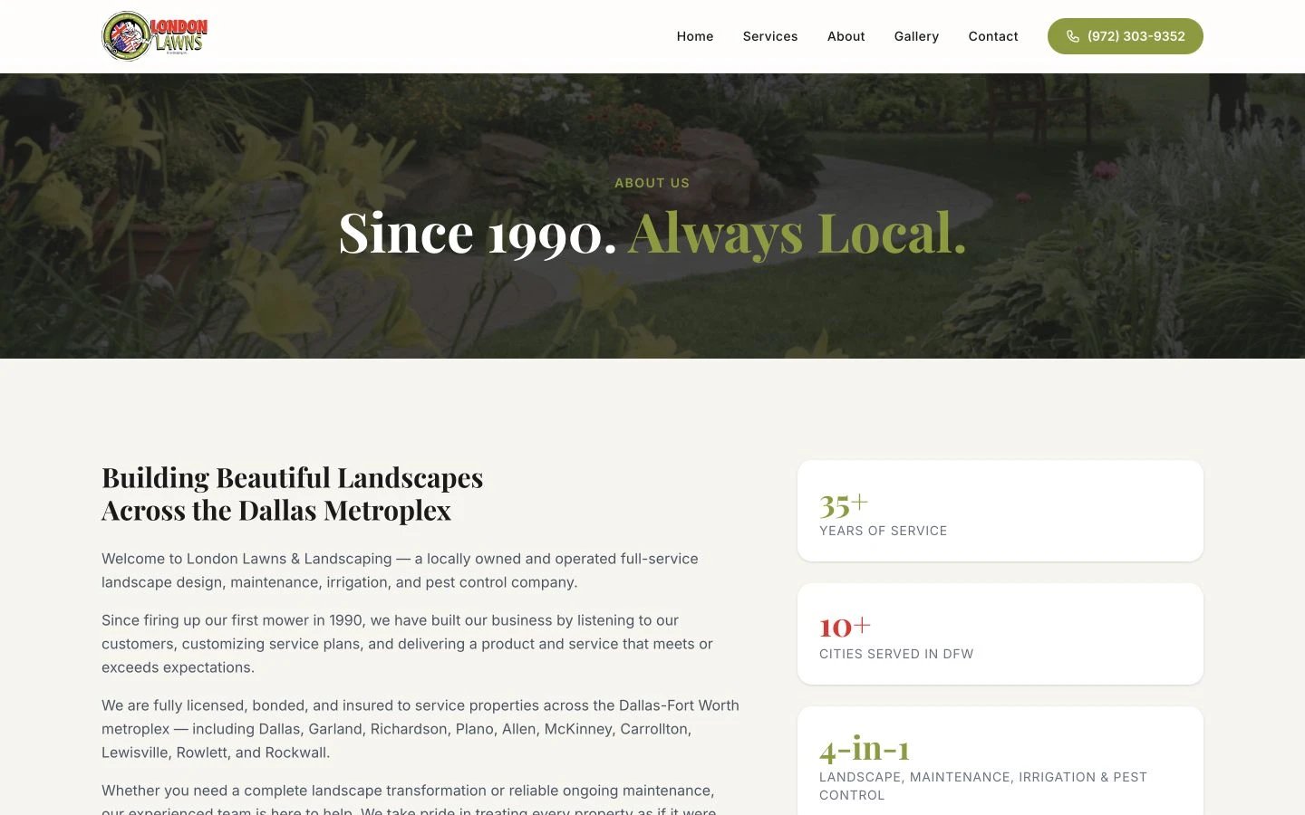 London Lawns & Landscaping: About design, showing “Since 1990. Always Local.”