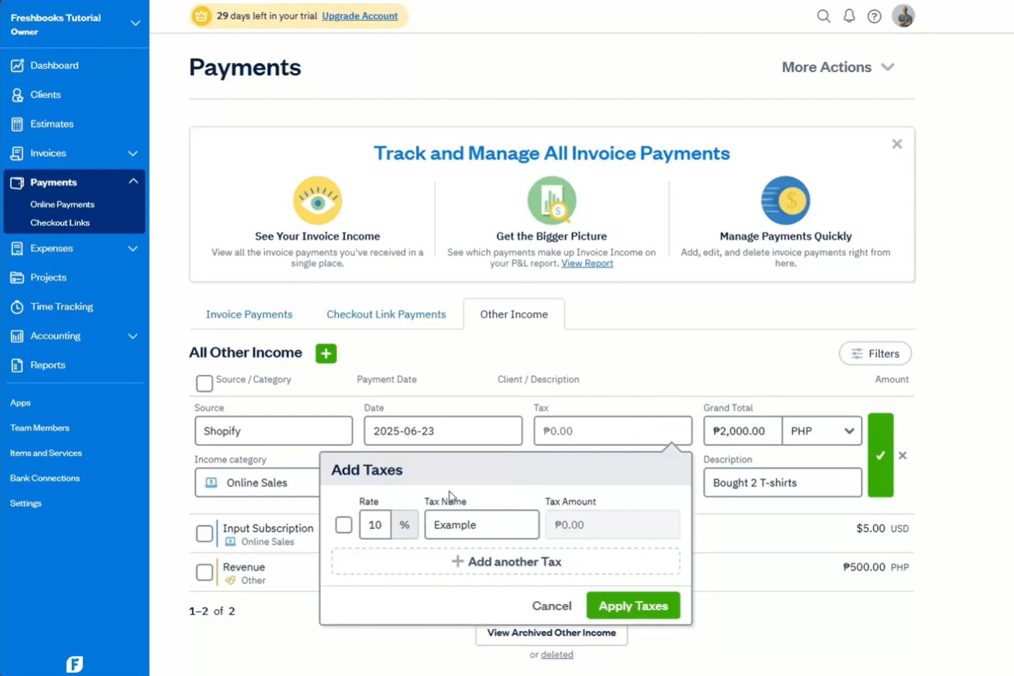 FreshBooks Payments page showing Add Taxes dialog with rate and tax name fields.