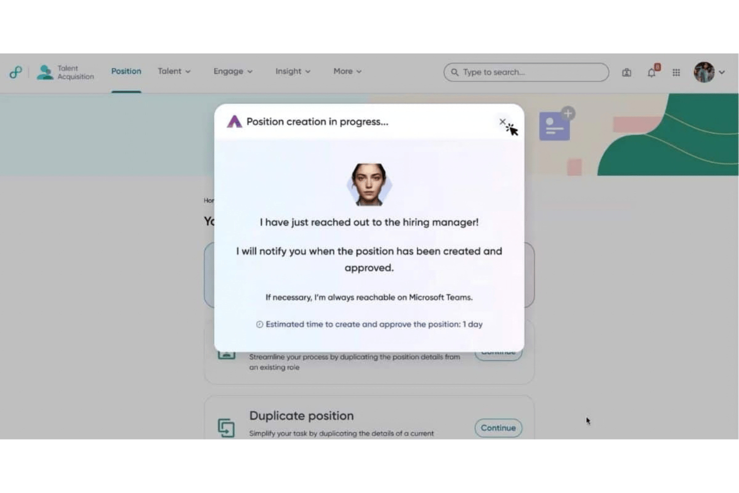 Modal showing AI agent notifying user that position creation is in progress.