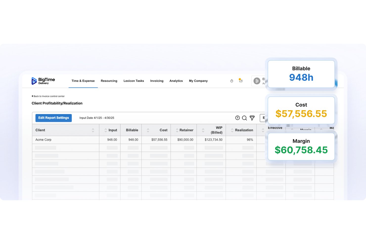 BigTime Client Profitability report showing billable hours, cost, and margin stats.
