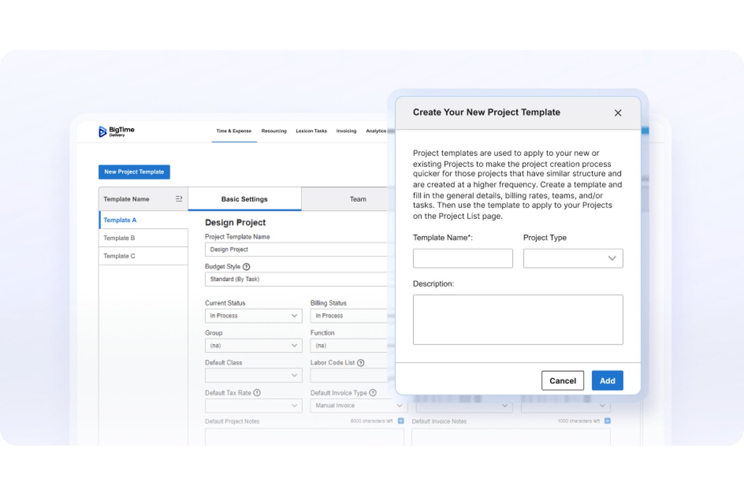 BigTime UI showing project template creation form with name and type fields.