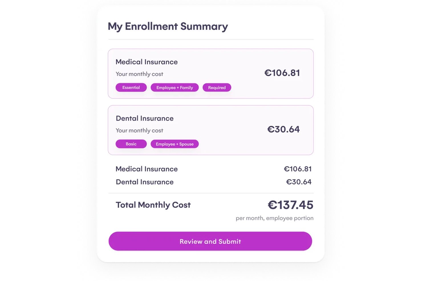 Enrollment summary card showing medical and dental insurance monthly costs totaling €137.45.