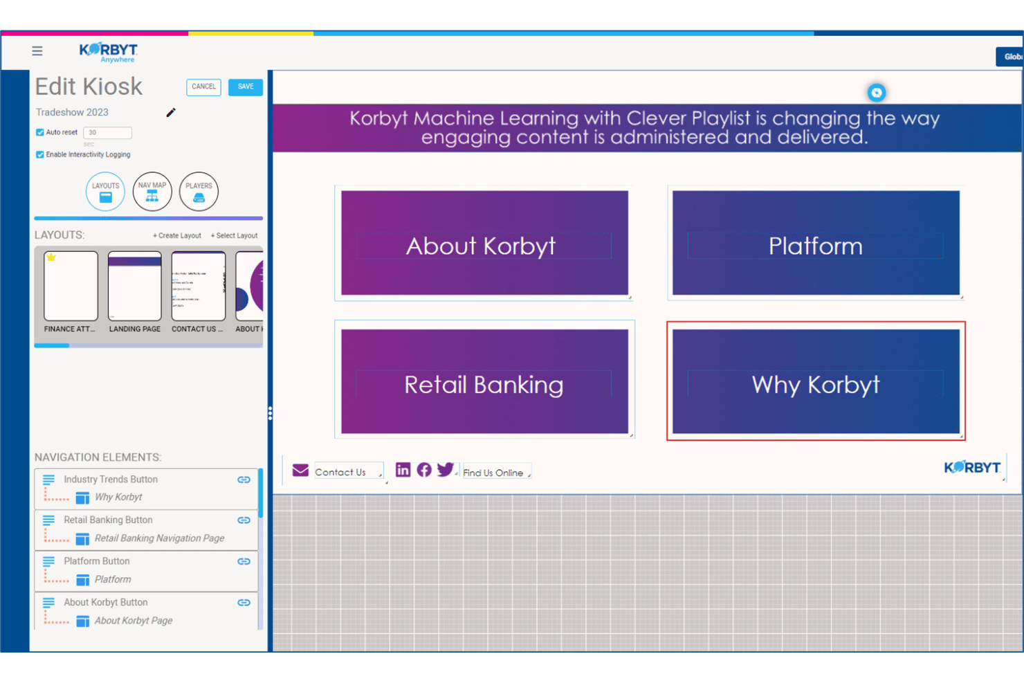 Korbyt kiosk editor showing navigation buttons for About, Platform, Retail Banking, and Why Korbyt.
