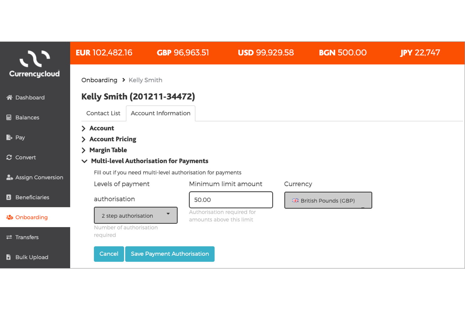 Currency Cloud multi-level payment authorisation form with GBP limit and 2-step option.