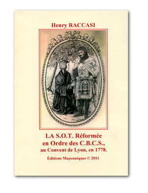 Livre ''La S.O.T. réformée en Ordre des C.B.C.S.''