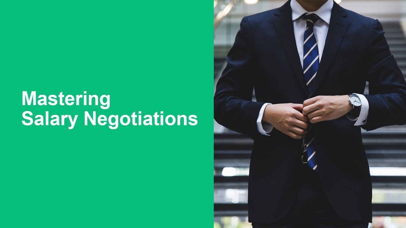 Mastering Salary Negotiations: Strategies for Securing the Pay You Deserve