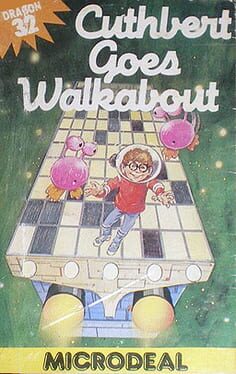 Dragon 32/64 Cuthbert Goes Walkabout cover