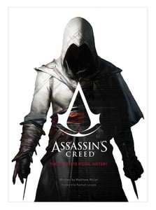 Insight Editions - Assassin's Creed : The Complete Visual History, 320 Pages cover
