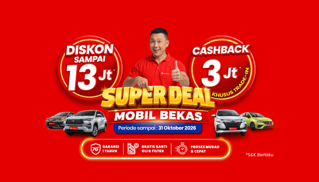 Super Deal Mobil Bekas Diskon 13 Juta