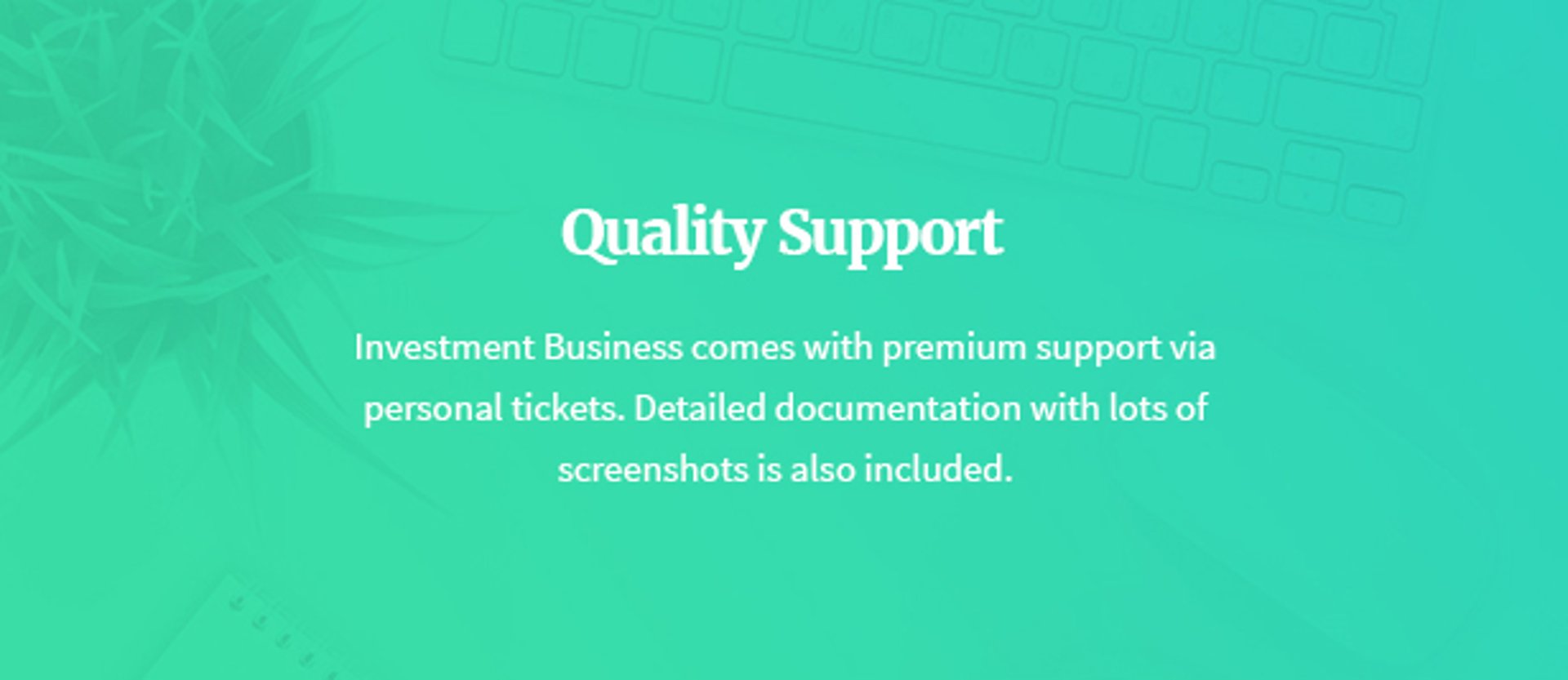 Investment Business – Finance & Consulting WordPress Theme - Quality Support