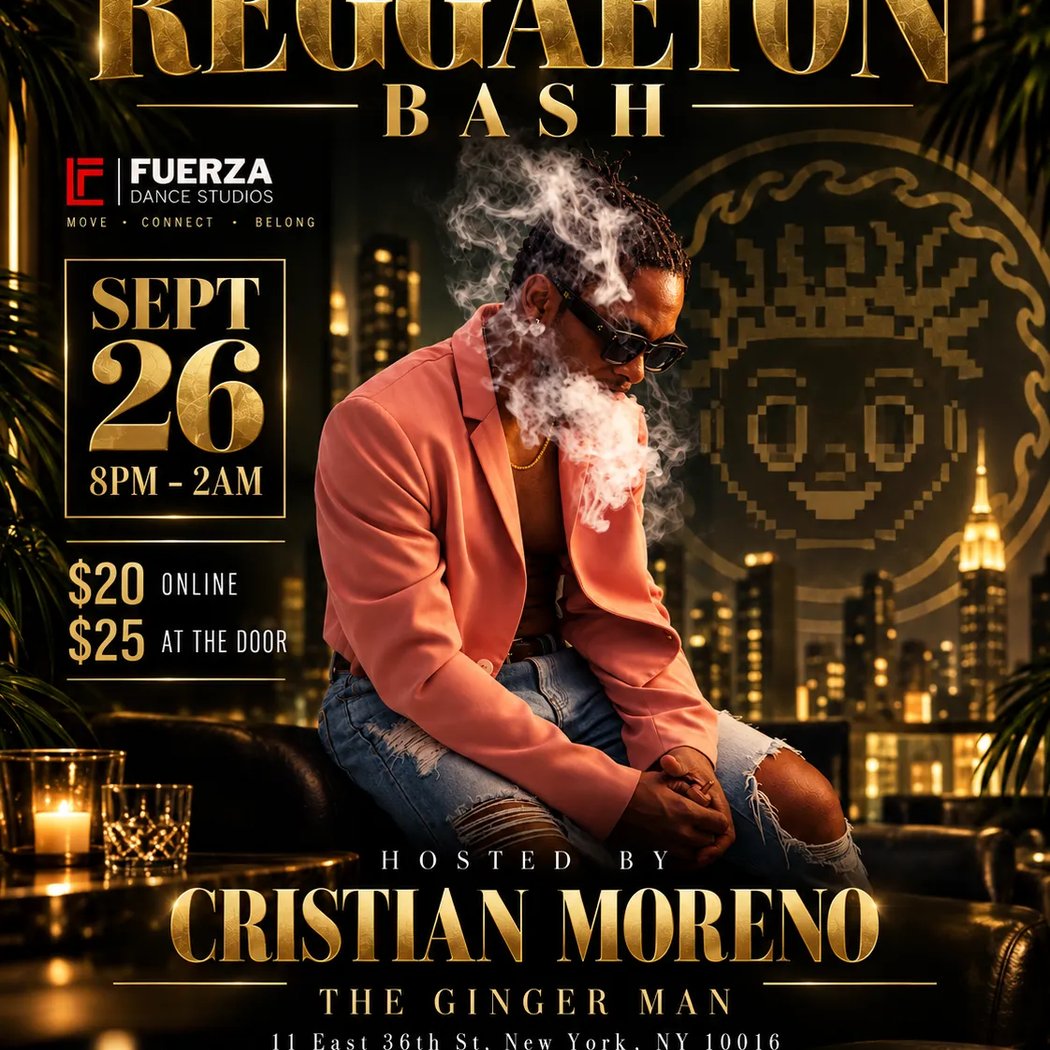 REGGAETON BASH — Hosted by Cristian Moreno 1