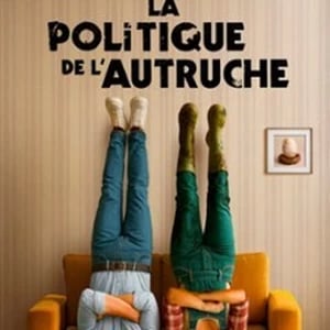 La Politique de l'Autruche - Tournée 1
