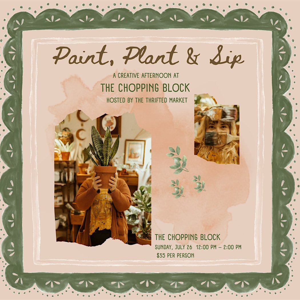 Paint, Plant, and Sip 1