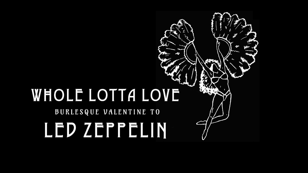 Whole Lotta Love 1
