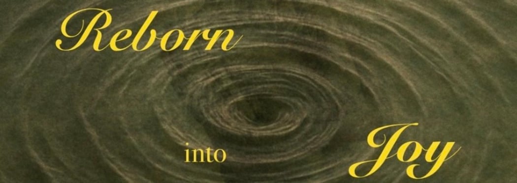 Reborn Into Joy: End-of-Year Ritual & Workshop with Gabriella & Dani 1