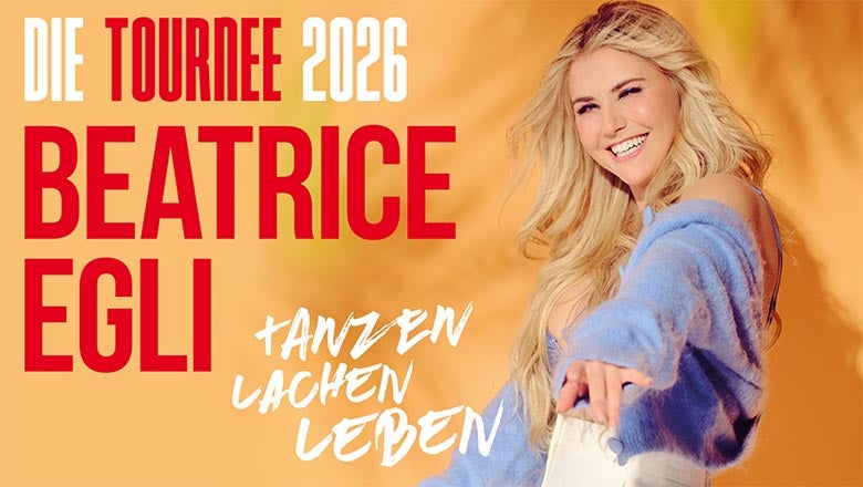 Beatrice Egli - Tanzen–Lachen–Leben - Die Tour 2026 1