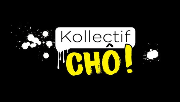 Kollectif CHÔ ! 1
