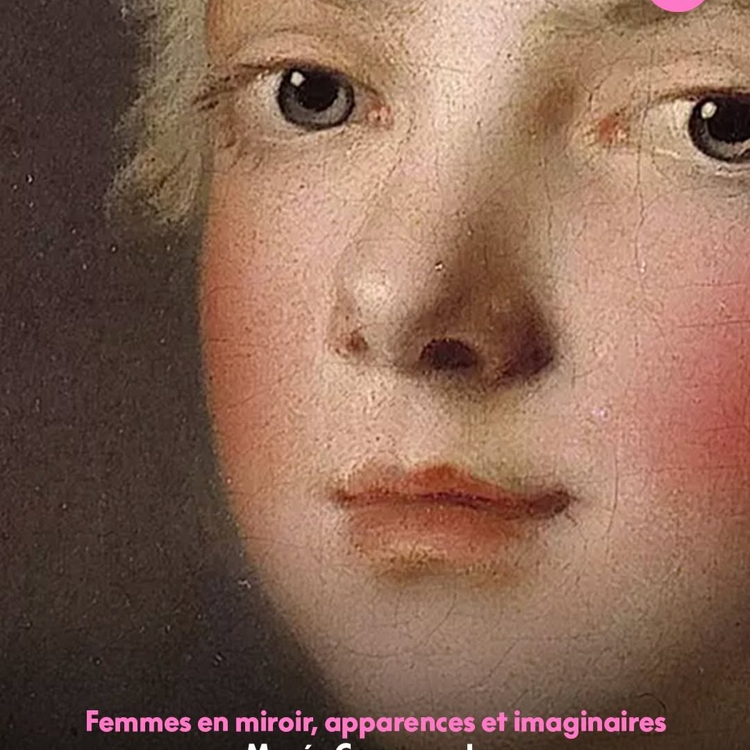 Femmes en miroir, apparences et imaginaires 1