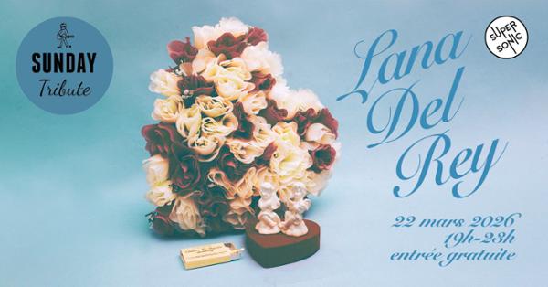 Sunday Tribute – Lana Del Rey 1