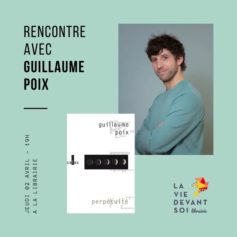 Rencontre avec Guillaume Poix 1