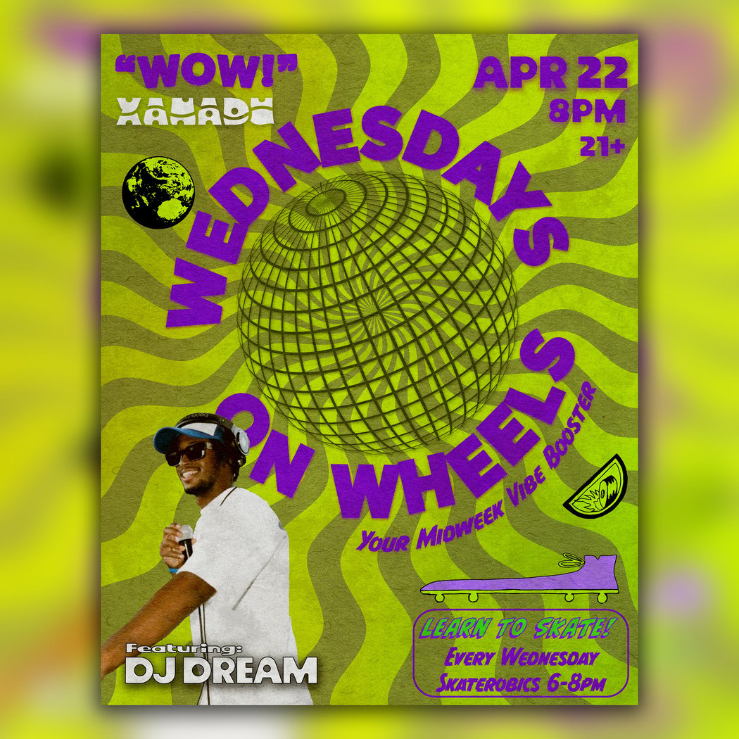 Wednesdays on Wheels ft. DJ Dream (skate) 1