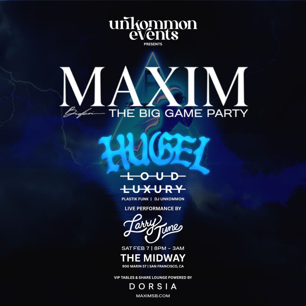 Maxim Big Game 2026: Hugel, Loud Luxury, Larry June RiDE - Indoors 1