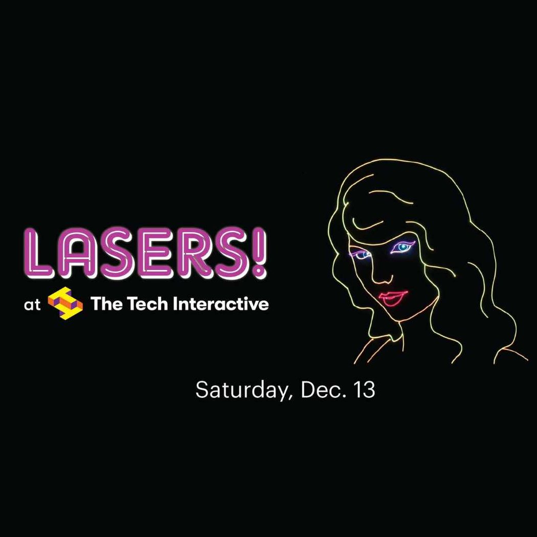 LASERS! AT THE TECH 1
