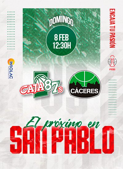 INSOLAC CAJA 87 BALONCESTO vs CACERES PATRIMONIO DE LA HUMANIDAD 1