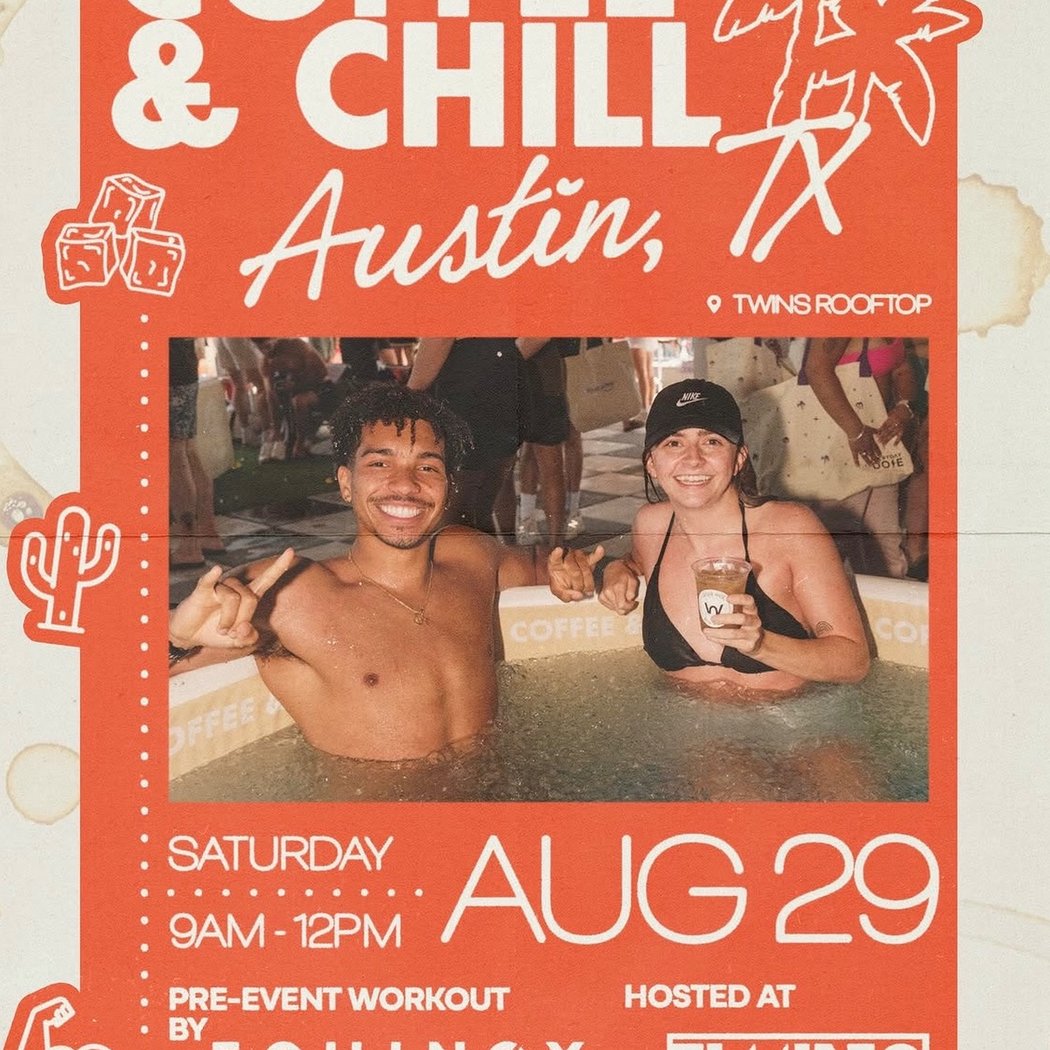 Coffee & Chill ATX 1