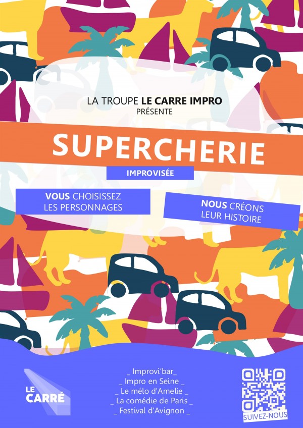Le Carré Impro : Supercherie 2