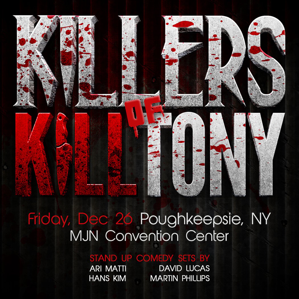 Killers of Kill Tony 1