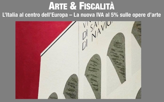 Art et fiscalité : l’Italie au centre de l’Europe 1