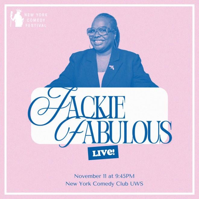 Jackie Fabulous Live! Presented by the New York Comedy Festival 1