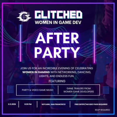 GLITCHED - Women in Game Dev Afterparty 1