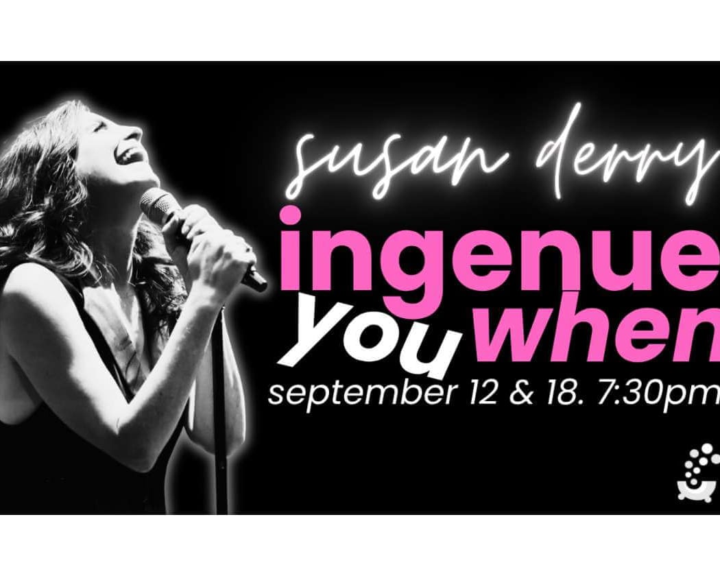 Ingenue You When (How About Now?) 1