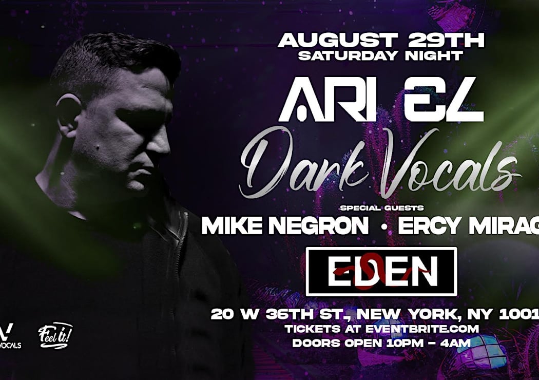 Ari El - Dark Vocals At Club Eden
