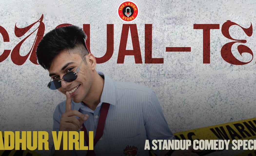 Casual-Tea Ft. Madhur Virli 1