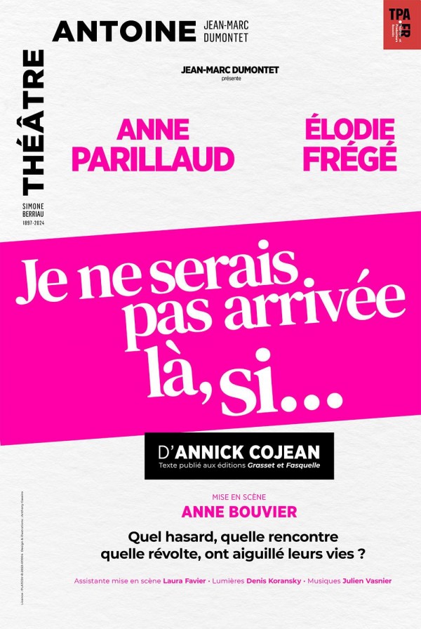 Je ne serais pas arrivée là, si... 1