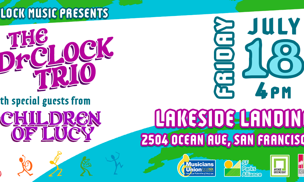 DrCLOCK TRIO with special guests: CHILDREN OF LUCY 1
