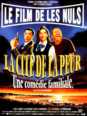 LA CITÉ DE LA PEUR 1