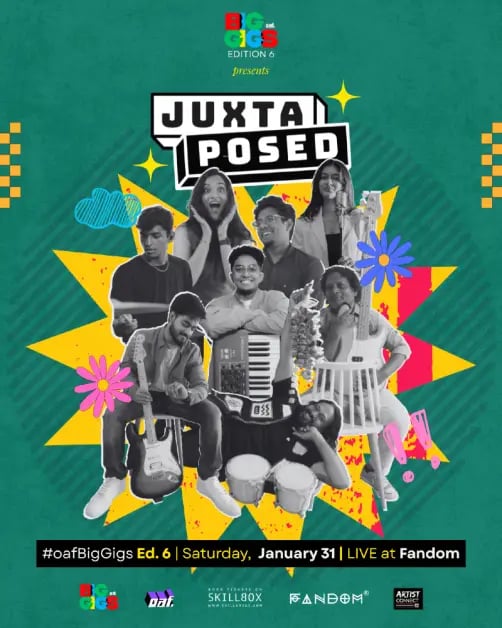 #oafBigGigs Edition 6 featuring Juxtaposed 1