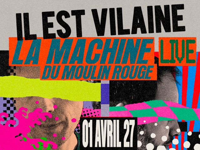 Il Est Vilaine 1