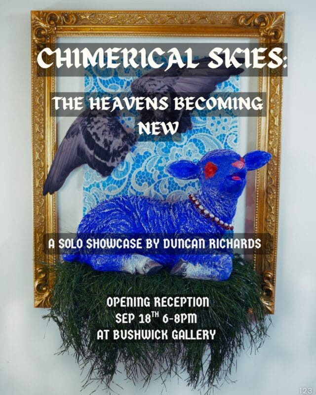 Chimerical Skies: The Heavens Becoming New 1