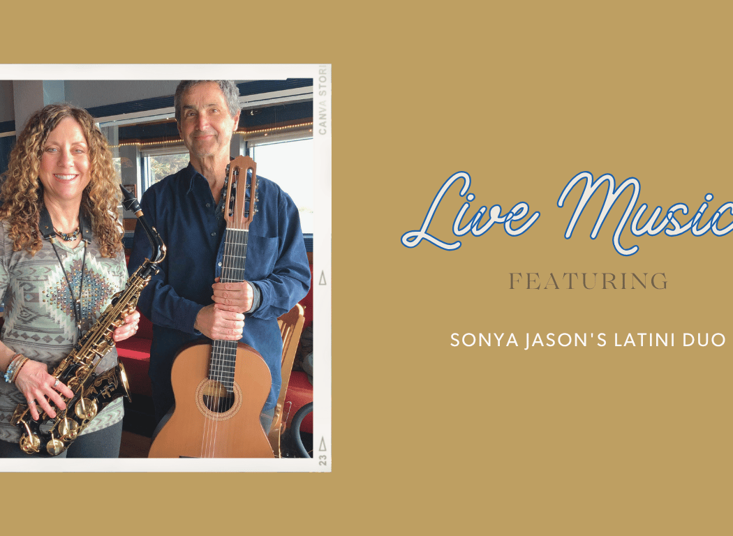 Live Music by Sonya Jason’s Latini Duo 1