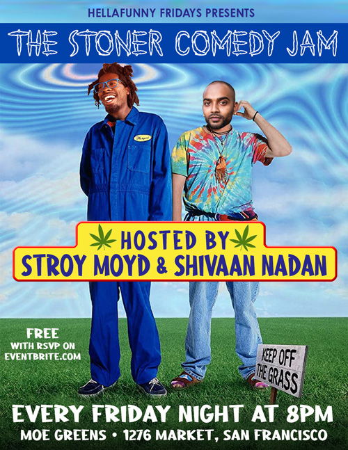 The Stoner Comedy Jam